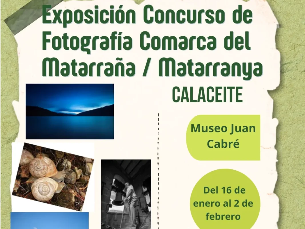 Exposición Concurso Fotografía Comarca del Matarraña / Matarranya
